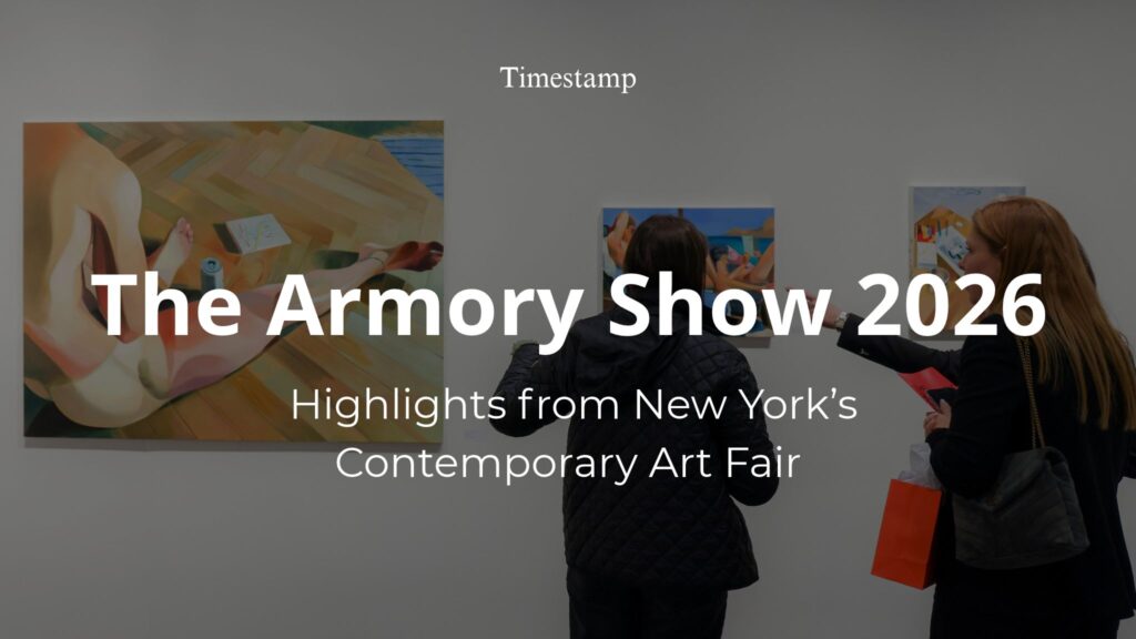 The Armory show 2026 - Timestamp